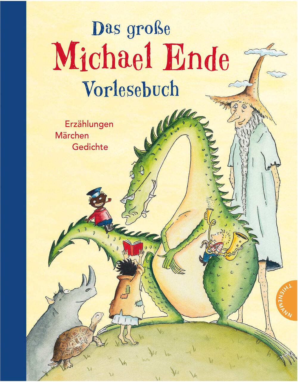 Das gro&szlig;e Michael Ende Vorlesebuch