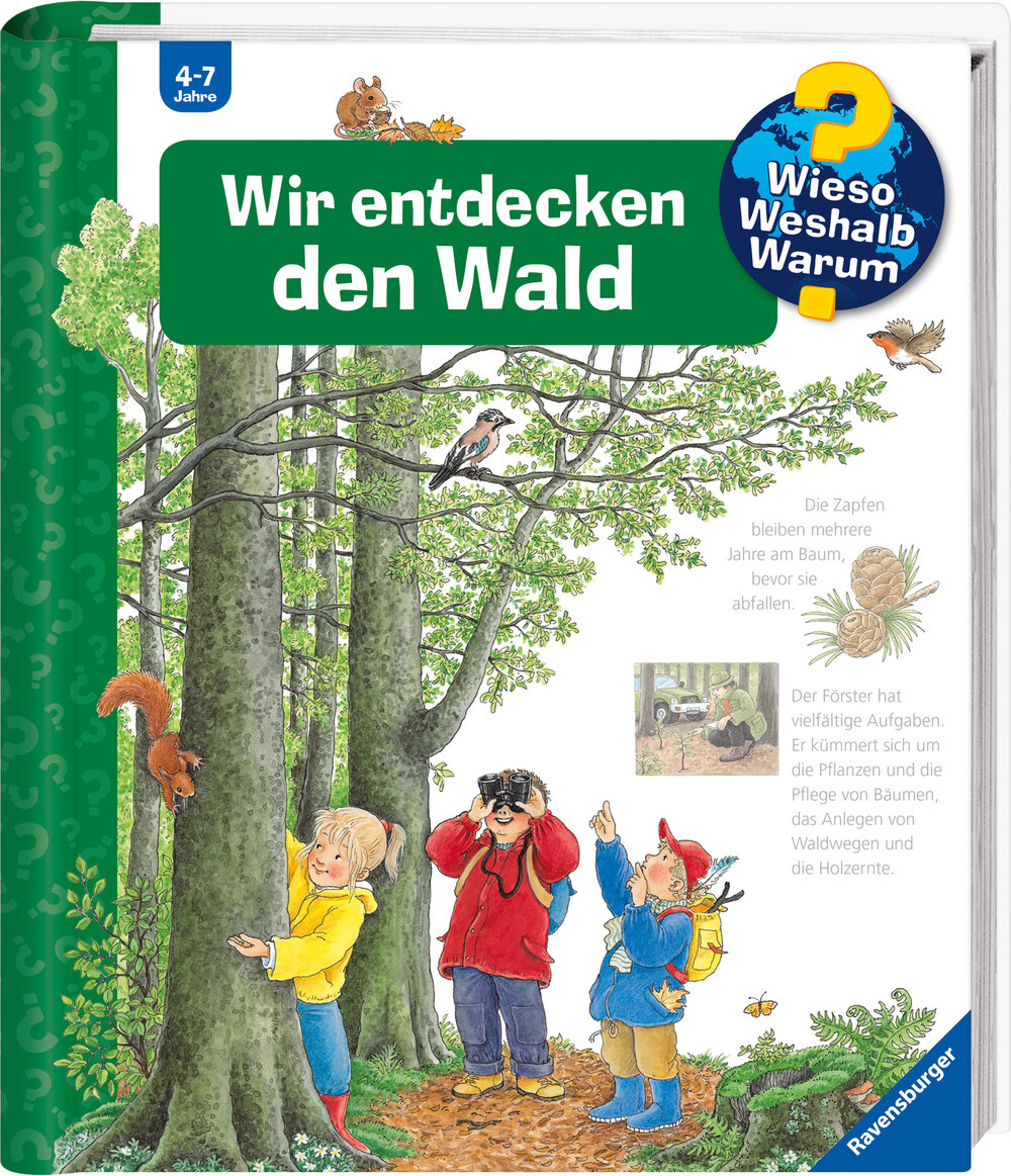 Wieso? Weshalb? Warum? &bdquo;Wir entdecken den Wald&ldquo;