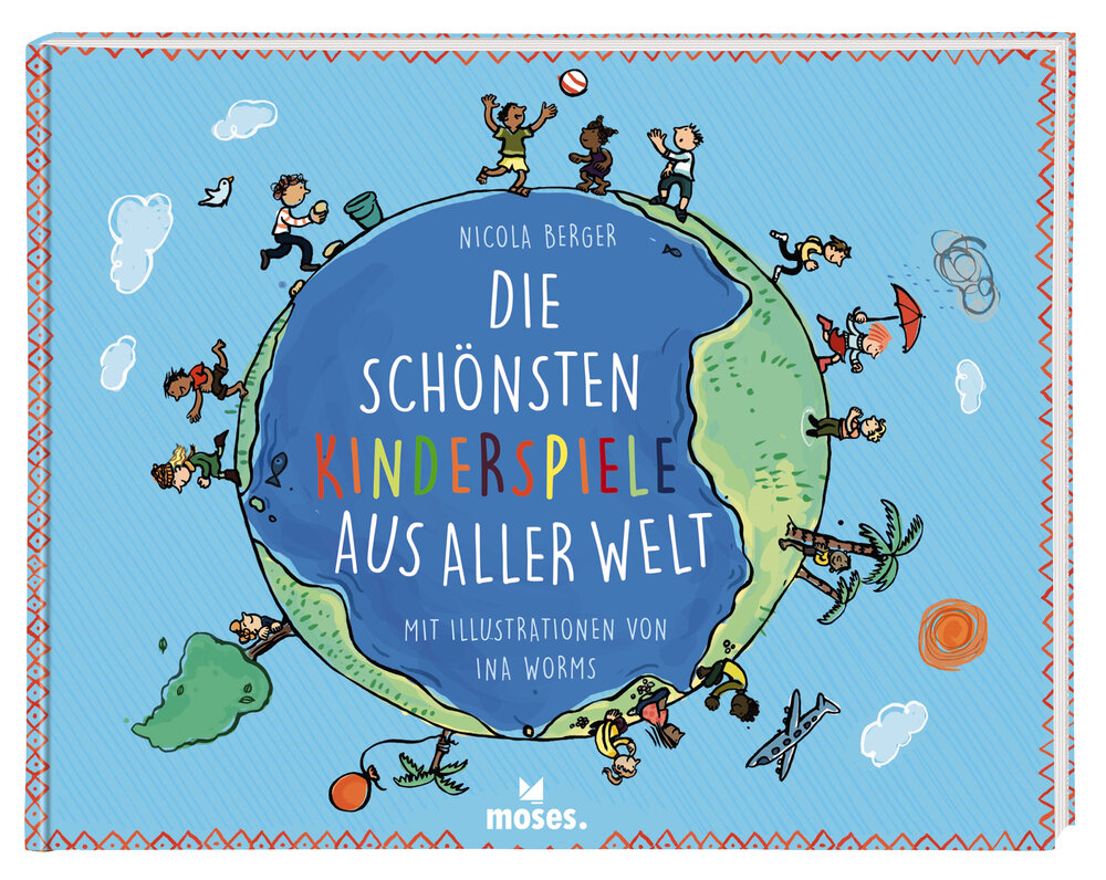 MOSES Buch „Die schönsten Kinderspiele aus aller Welt“ 